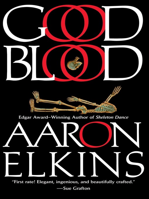 Title details for Good Blood by Aaron Elkins - Wait list